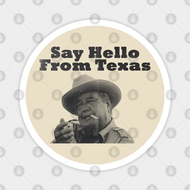 retro say hello from texas Magnet by psninetynine